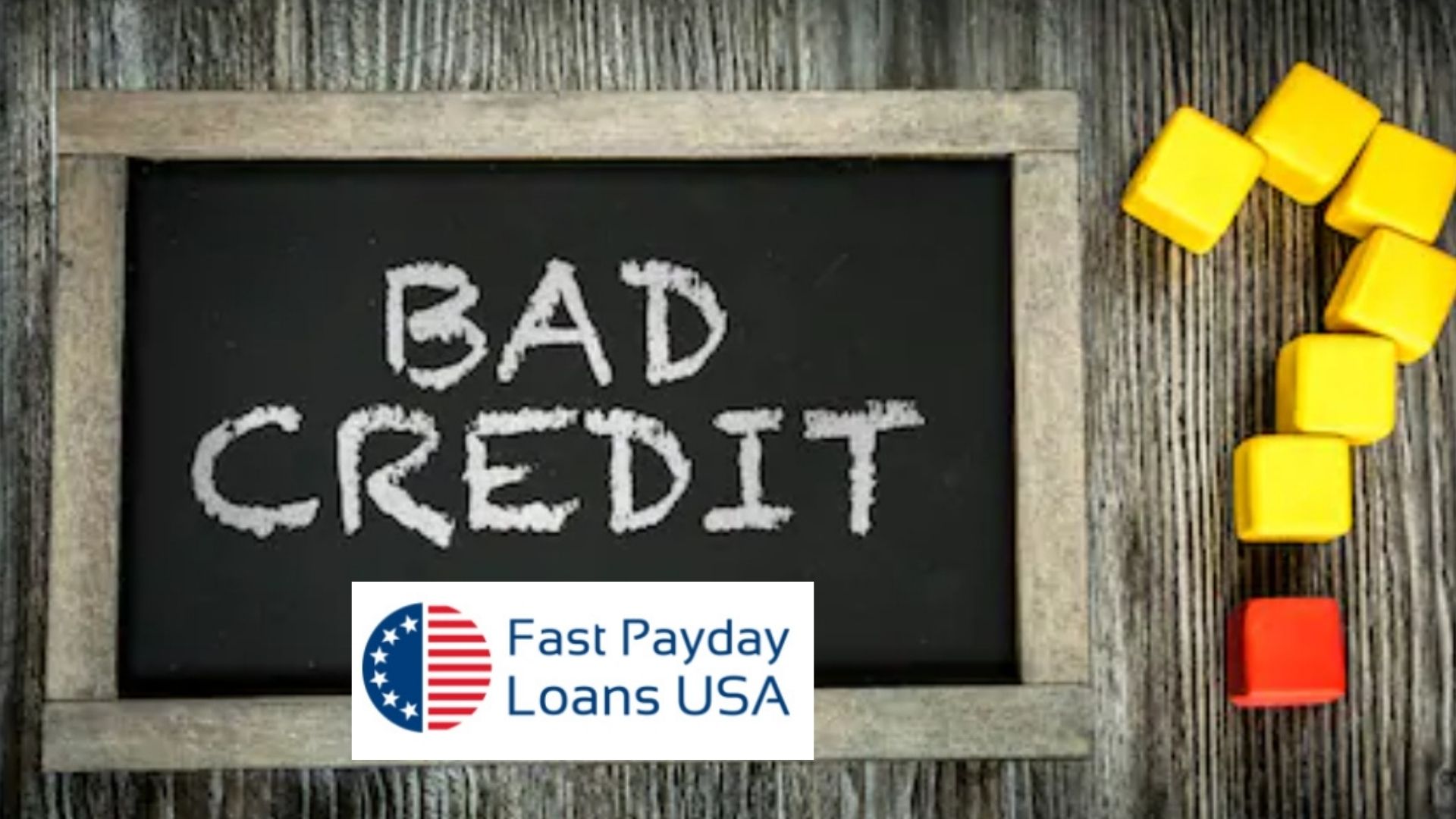 Payday Loans for Bad Credit 
